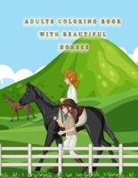 Adults Coloring Book With Beautiful Horses