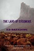 THE LAND OF EVERMORE