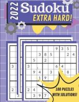 2022 Extra Hard Sudoku Large Print Book: Sudoku Brain Training Puzzle for Adults
