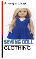 SEWING DOLL CLOTHING