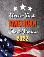 Eleven Best American Short Stories 2022