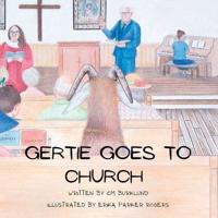 Gertie Goes to Church