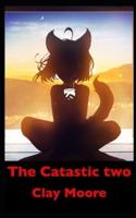 The Catastic two