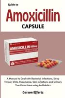 Guide to Amoxicillin Capsule