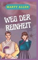 Weg Der Reinheit