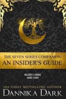 The Seven Series Companion: An Insider's Guide