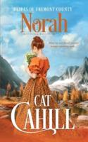 Norah: A Sweet Historical Western Romance