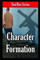 Character Formation: Fruit of the Spirit