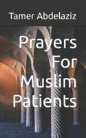 Prayers For Muslim Patients