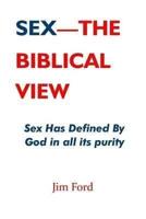 Sex - The Biblical View