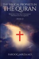 The Biblical Prophets in the Quran (Book 2)