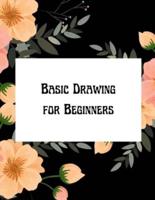 Basic Drawing for Beginners: How to Draw for Beginners Step by Step Easy Guide