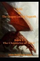 Achil & The Dragon Lord Of Osgaroth