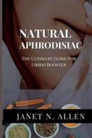 Natural Aphrodisiac