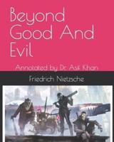 Beyond Good And Evil