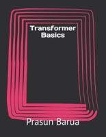 Transformer Basics