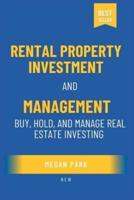 Rental Property Investing and Management