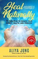 Heal Yourself Naturally