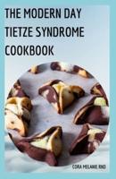 The Modern Day Tietze Syndrome Cookbook