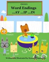 Phonics word endings AY, IP, IN