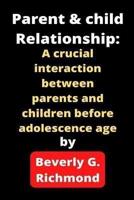 Parent & Child Relationship