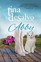 Abby: a Second Chance Novel, Second Edition
