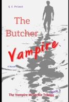The Butcher Vampire