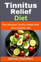 Tinnitus Relief Diet
