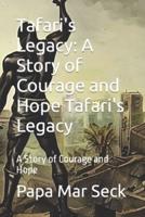 Tafari's Legacy