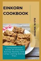 Einkorn Cookbook
