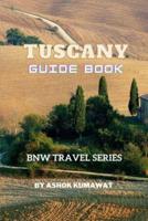 Tuscany Guide Book