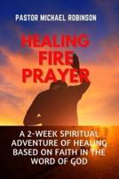 Healing Fire Prayer