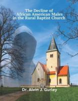The Decline of African American Males in the Rural Baptist Church