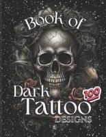 Book Of Dark Tattoo Designs - Coloring Book