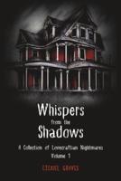 Whispers from the Shadows