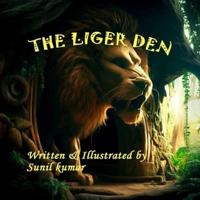 The Liger Den