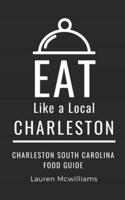 Eat Like a Local-Charleston