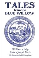 Tales from the Blue Willow