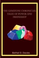 The Gemstone Chronicles