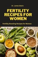 Fertility Recipes for Women