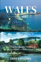 Wales Travel Guide 2023