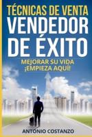 Técnicas De Venta Vendedor De Éxito