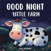 Good Night, Little Farm