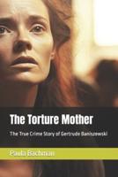 The Torture Mother