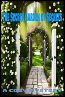 The Secret Garden of Secrets