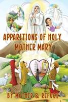 Apparitions of Holy Mother Mary
