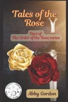 Tales of the Rose