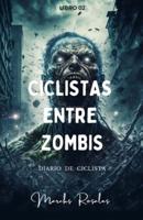 Ciclistas Entre Zombis