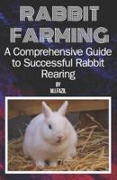 Rabbit Farming