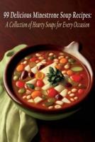 99 Delicious Minestrone Soup Recipes